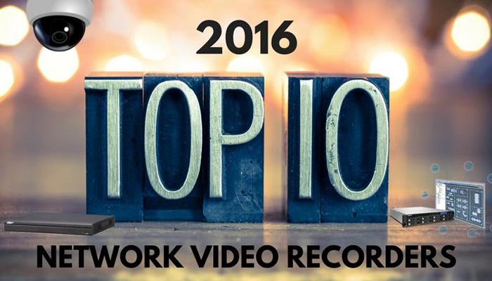 ده NVR برتر سال 2016 به انتخاب Asmag